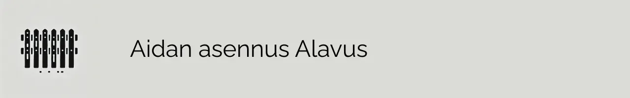 Aidan asennus Alavus